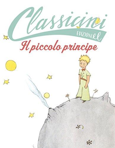 Il Piccolo Principe da Antoine de Saint-Exupéry