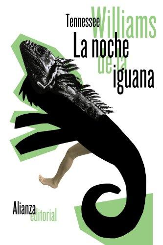 La noche de la iguana (El libro de bolsillo - Literatura, Band 5056)