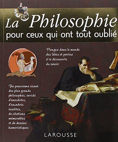 La philosophie pour ceux qui ont tout oublié