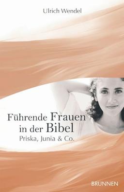 Führende Frauen in der Bibel