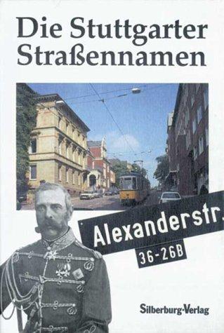 Die Stuttgarter Straßennamen