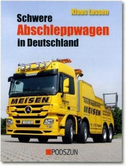 Schwere Abschleppwagen in Deutschland