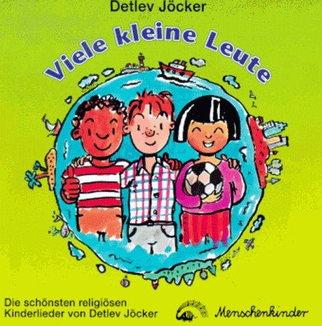 Viele kleine Leute: Die schönsten religiösen Kinderlieder - CD