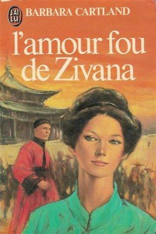 L'amour fou de zivana **