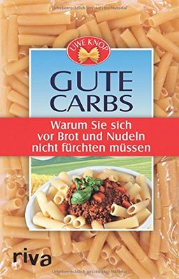 Gute Carbs: Warum Sie sich vor Brot und Nudeln nicht fürchten müssen