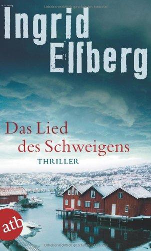 Das Lied des Schweigens: Thriller