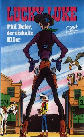 Lucky Luke 6 - Phil Defer, der eiskalte Killer [VHS]