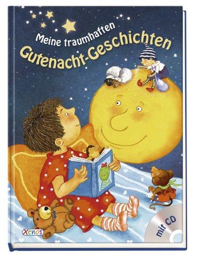 Meine traumhaften Gutenacht-Geschichten mit CD