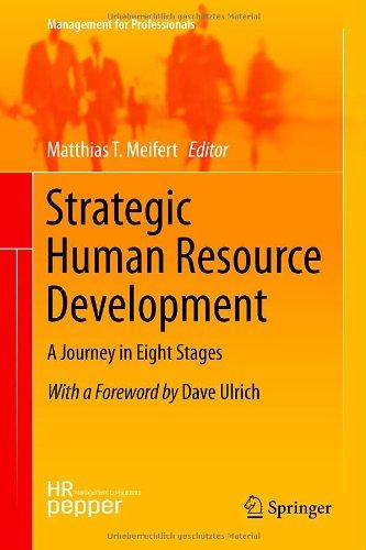 Strategic Human Resource Development: A Journey in Eight Stages (Management for Professionals)