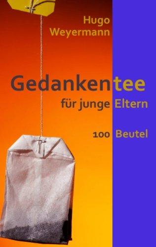 Gedankentee für junge Eltern