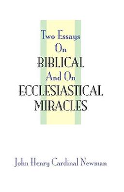 Two Essays on Miracles