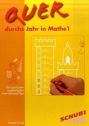 Quer durchs Jahr in Mathe 1