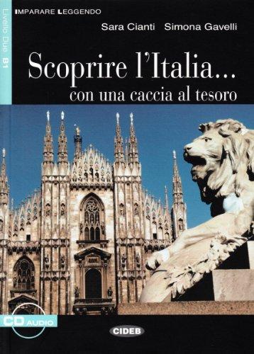 Scoprire L'Italia (Imparare Leggendo)