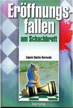 Eröffnungsfallen am Schachbrett