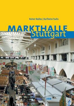 Markthalle Stuttgart: Erlebnis Einkauf