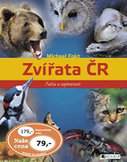 Zvířata ČR: Fakta a zajímavosti (2011)