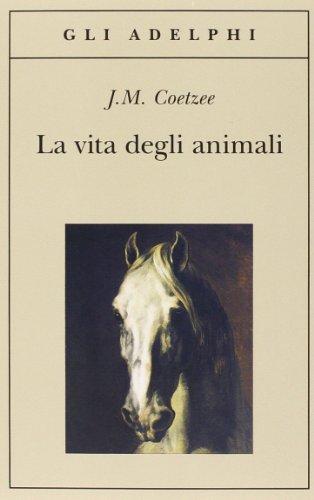 La vita degli animali