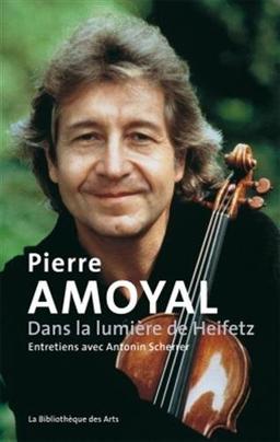 Pierre Amoyal : entretiens