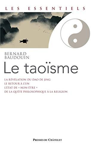 Le taoïsme : une voie de révélation de l'être