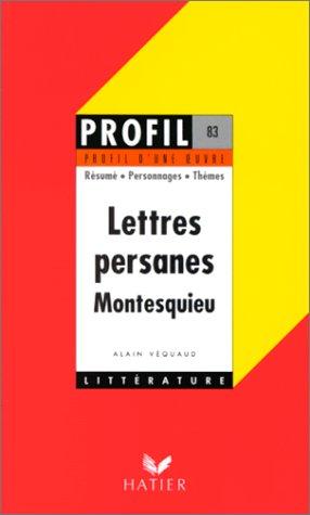 Lettres persanes, Montesquieu