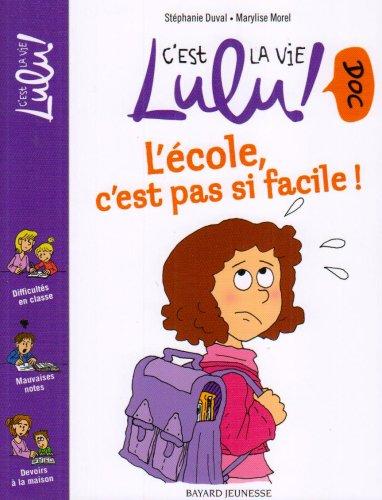 L'école, c'est pas si facile !