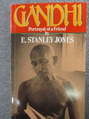 Gandhi: Portrayal of a Friend