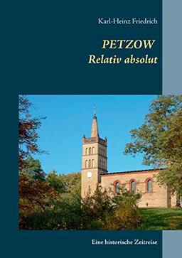 Petzow: Relativ absolut