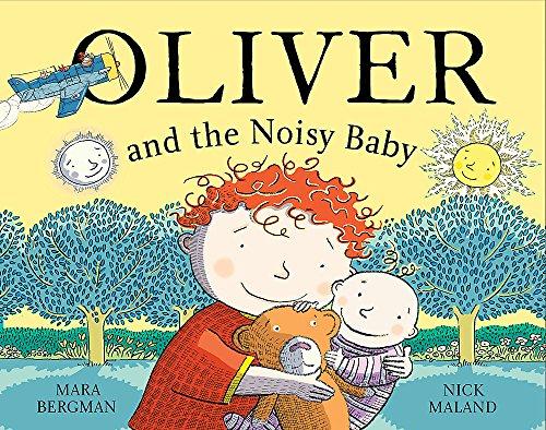 Oliver and the Noisy Baby