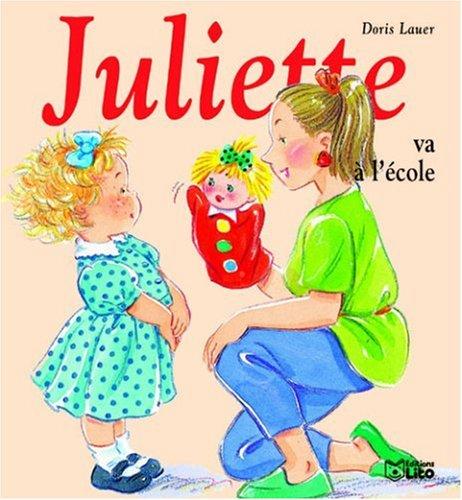 Juliette va à l'école