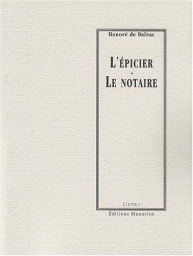 L'épicier. Le notaire