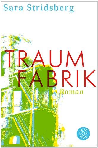 Traumfabrik: Roman