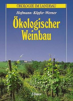 Ökologischer Weinbau