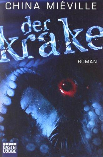 Der Krake: Roman