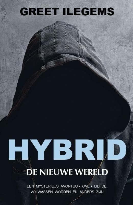 Hybrid: de nieuwe wereld (Hybrid, 1)