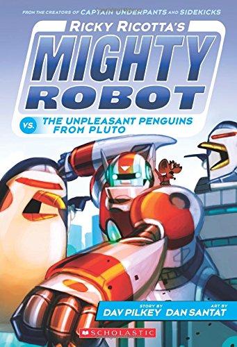 Ricky Ricotta's Mighty Robot 09 vs. The Unpleasant Penguins from Pluto