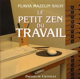 Le petit zen du travail