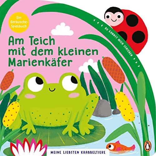 Meine liebsten Krabbeltiere - Am Teich mit dem kleinen Marienkäfer: Pappbilderbuch mit Schiebeelement und Geräusch für Kinder ab 18 Monaten