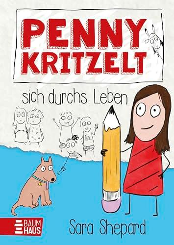 Penny kritzelt sich durchs Leben: Auftakt einer humorvollen, warmherzigen Comicroman-Reihe über Familie und Freundschaft für Kinder ab 9