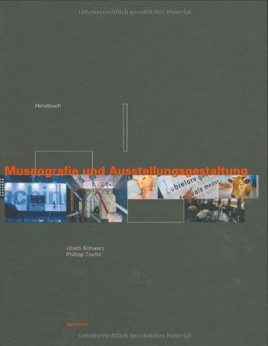 Handbuch Museografie und Ausstellungsgestaltung