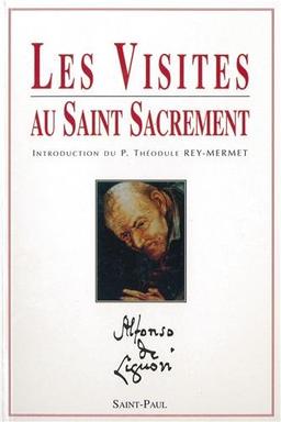 Les visites au Saint Sacrement