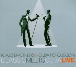 Classic Meets Cuba-Live