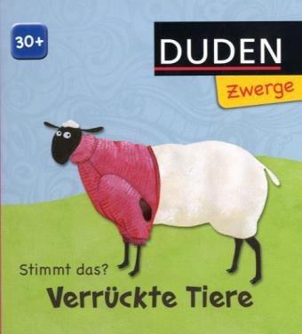 Stimmt das? Verrückte Tiere: ab 30 Monaten