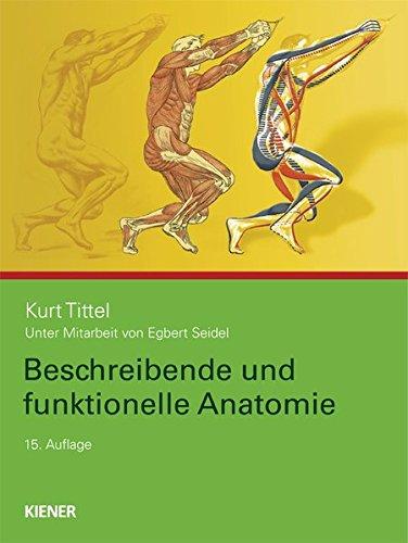 Beschreibende und funktionelle Anatomie