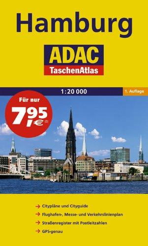 ADAC TaschenAtlas Hamburg 1:20 000: Citypläne. Flughafen-, Messe- und Verkehrslinien. Straßenregister mit Postleitzahlen. GPS-genau