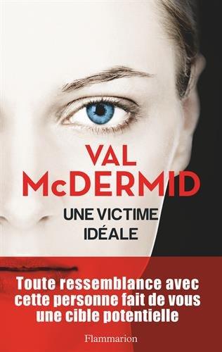 Une victime idéale