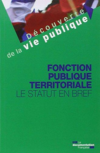 Fonction publique territoriale : le statut en bref