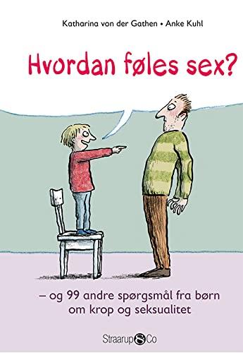 Hvordan føles sex?