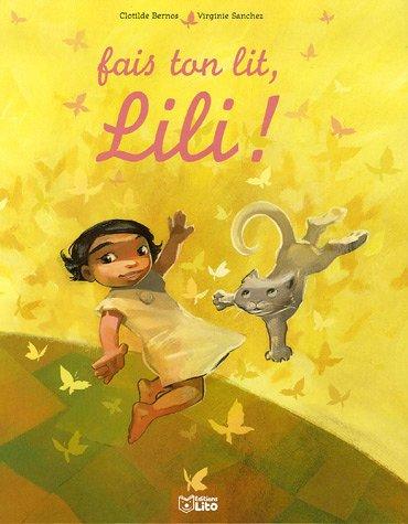 Fais ton lit, Lili !