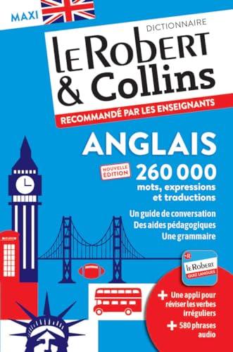 Le Robert & Collins anglais maxi : français-anglais, anglais-français