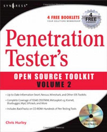 Penetration Tester's Open Source Toolkit: 2